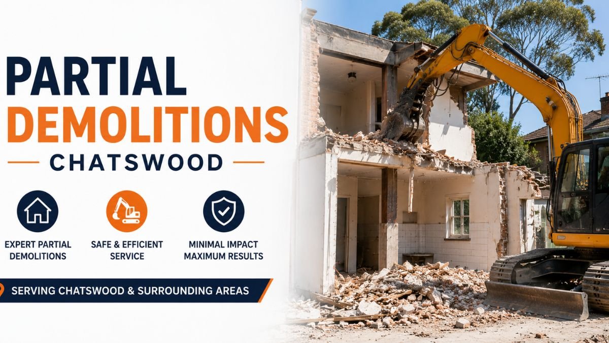 Partial Demolitions Chatswood